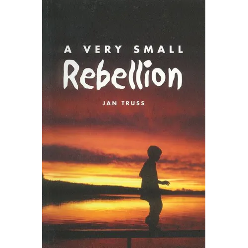 A Very Small Rebellion