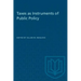 Taxes as Instruments of Public Policy