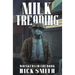 Milk Treading