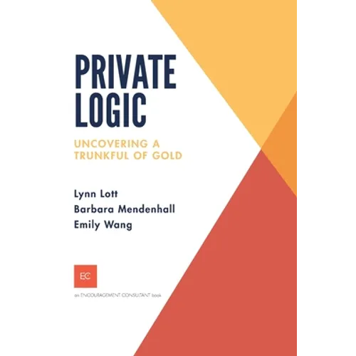 Private Logic: Uncovering a trunk full of gold