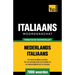 Thematische woordenlijst Nederlands-Italiaans - 7000 woorden