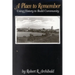A Place to Remember: Using History to Build Community