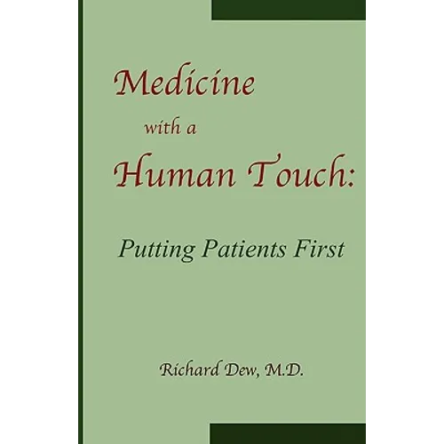 Medicine with a Human Touch