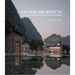 Vector Architects: Gong Dong and the Art of Building