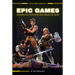 Epic Games: Makers of Fortnite and Gears of War: Makers of Fortnite and Gears of War