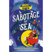 Montgomery Bonbon: Sabotage at Sea