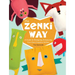 The Zenki Way: A Guide to Designing & Enjoying Your Own Creative Softies