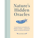 Nature's Hidden Oracles: From Flowers to Feathers & Shells to Stones - A Practical Guide to Natural Divination