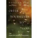 Offer Yourselves to God: Vocation, Work, and Ministry in Paul's Epistles