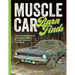 Muscle Car Barn Finds: Rusty Road Runners, Abandoned Amxs, Crusty Camaros and More!