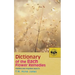 Dictionary of the Bach Flower Remedies: Positive and Negative Aspects