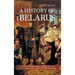 A History of Belarus