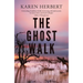 The Ghost Walk