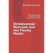 Professional Success and the Family Roots: Where Leadership, but also Self-Sabotage and Burnout have their Origin. Insights through Family Constellati
