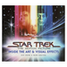 Star Trek: The Motion Picture: The Art and Visual Effects