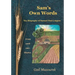 Sam's Own Words: The Biography of Samuel Paul Crippen