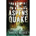 When Aspens Quake