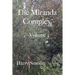 The Miranda Complex Volume 3: The Man Behind The Curtain