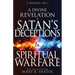 A Divine Revelation of Satan's Deceptions & Spiritual Warfare