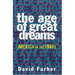 The Age of Great Dreams: America in the 1960s