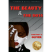 Courtney D. Oliver: Flawed and Still Favored The Beauty & The Boss