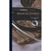 Medical Ethics