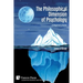 The Philosophical Dimension of Psychology: A Beginner's Guide