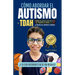 Cómo abordar el Autismo y Otras Facultades Especiales, TDA, TDAH, Síndrome de Down, TPS, TOD, TOC: a través de Deporte Terapia
