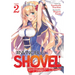 The Invincible Shovel (Light Novel) Vol. 2