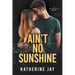 Ain't No Sunshine: A Heartstrings Novella