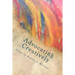 Advocating Creatively: Stories of Contemporary Social Change Pioneers
