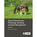 Equine Reproductive Physiology, Breeding and Stud Management