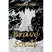 Brave Souls