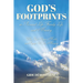 God's Footprints in Personal Life, Family Life, and Ministry: When God Shapes, Molds, and Equips Us For Ministry