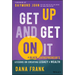 Get Up and Get on It: A Black Entrepreneur's Lessons on Creating Legacy and Wealth