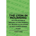 The Lyon In Mourning - Or A Collection Of Speeches, Letters, Journals Etc. Relative To The Affairs Of Price Charles Edward Stuart