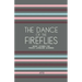 The Dance of the Fireflies: Short Stories for French Language Learners