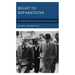 Right to Reparations: The Claims Conference and Holocaust Survivors, 1951-1964