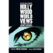 Hollywood Worldviews: Watching Films with Wisdom and Discernment