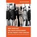 New Frontiers for Youth Development in the Twenty-First Century: Revitalizing and Broadening Youth Development