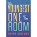 The Youngest One in the Room