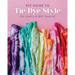 DIY Guide to Tie Dye Style: The Basics & Way Beyond
