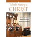 To Prefer Nothing to Christ: The Monastic Mission of the English Benedictine Congregation