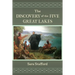 The Discovery of the Five Great Lakes