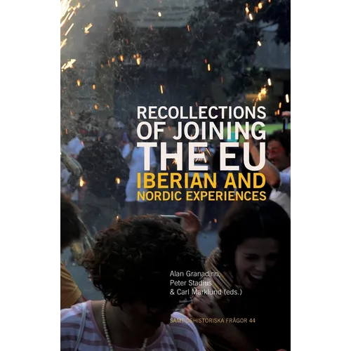 Recollections of Joining the EU: Iberian and Nordic experiences