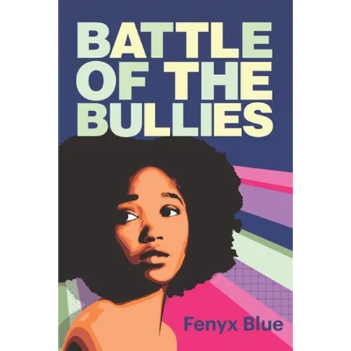 Battle of the Bullies