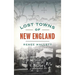 Lost Towns of New England