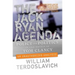 The Jack Ryan Agenda: Policy and Politics in the Novels of Tom Clancy: An Unauthorized Analysis