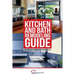 Kitchen and Bath Remodeling Guide