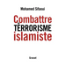 Combattre le terrorisme islamiste